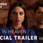 Made in Heaven – Official Trailer 18 Prime Original