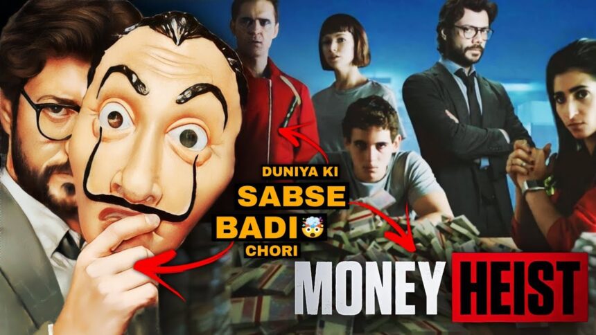 Money Heist Season 1 Complete Series Explained in Hindi Netflix