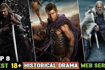 Top 8 Best 18 Historical War Drama Web Series in