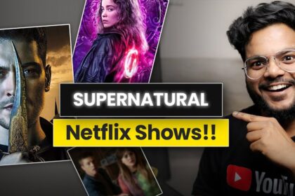 7 Must Watch SUPERNATURAL Netflix Shows in Hindi Fantasy