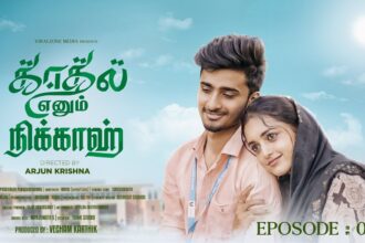 Kadhal Enum Nikkah EP 3 Tamil Web Series
