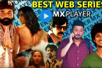 Top 10 Best Web Series on MX Player 2021 in